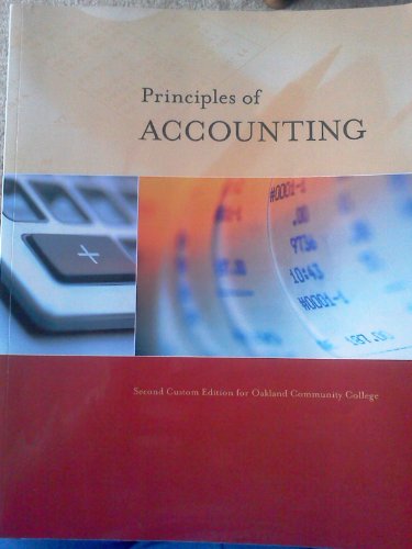 Imagen de archivo de Principles of Accounting (Second custom edition for oakland community college) a la venta por Irish Booksellers