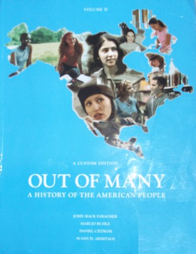 Stock image for Out of Many: A History of the American People, a Custom Edition (Out of Many, Volume II) for sale by Wonder Book