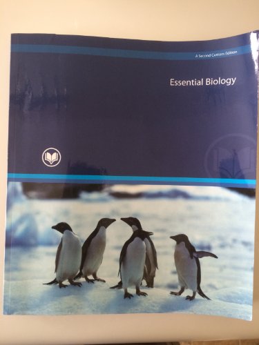 Essential Biology, Rio Salado, A Second Custom Edition (9781256400929) by Jane B. Reece And Jean L. Dickey Eric J. Simon