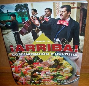 Stock image for Arriba Comunicacion Y Cultura; Custom Edition for College of Lake County - Spanish 121 for sale by Poverty Hill Books