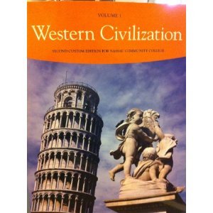 Beispielbild fr Western Civilization (Second Custom Edition for Nassau Community College, 1) zum Verkauf von Better World Books