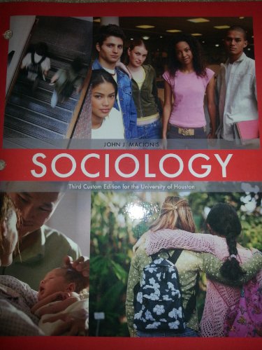 Stock image for Sociology (3rd custom edition for the University of Houston) for sale by HPB-Red