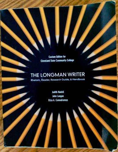 Stock image for The Longman Writer (Cleveland State Community College) (Rhetoric, Reader, Research Guide, & Handbook) for sale by Irish Booksellers