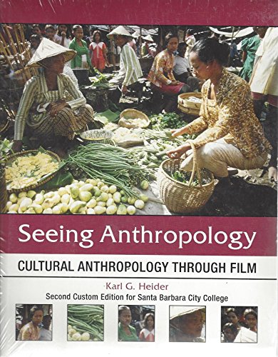 Imagen de archivo de Seeing Anthropology: Cultural Anthropology Through Film. Custom for SBCC a la venta por HPB-Red