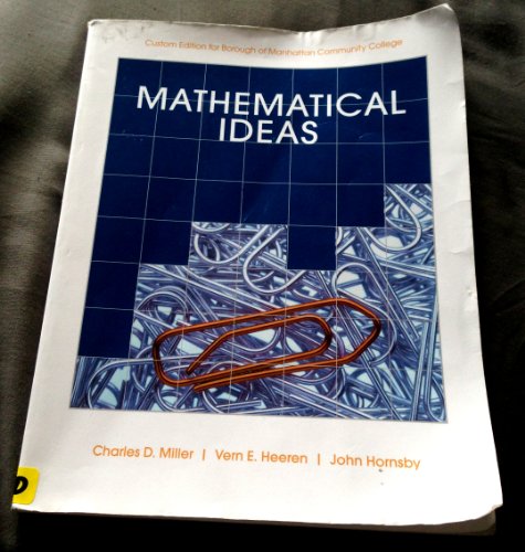 Imagen de archivo de Mathematical Ideas (Custom 12th Edition for Borough of Manhattan Community College) a la venta por SecondSale