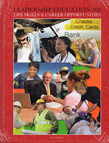 Stock image for Leadership Education 300 Life Skills & Career Opportunities Second Edition for sale by HPB-Red