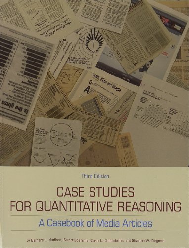 Beispielbild fr Case Studies for Quantitative Reasoning : A Casebook of Media Articles zum Verkauf von Better World Books Ltd