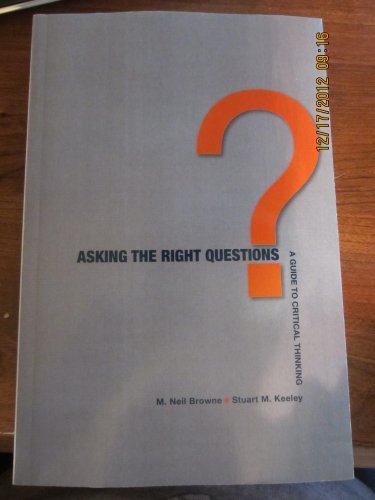 Imagen de archivo de Asking the Right Questions: A Guide to Critical Thinking a la venta por HPB-Red