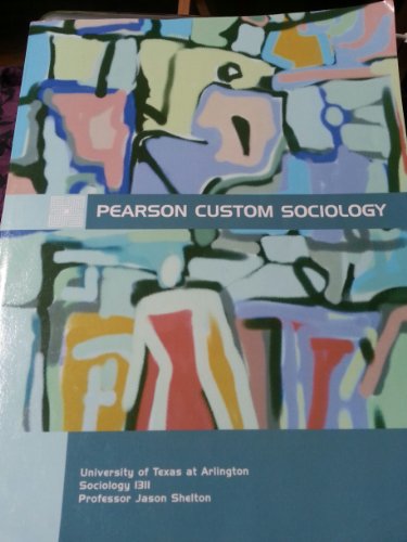 Beispielbild fr Person Custom Sociology for University of Texas At Arlington (Formerly Published As Intersections, Crossroads & Inequalities) zum Verkauf von HPB-Red