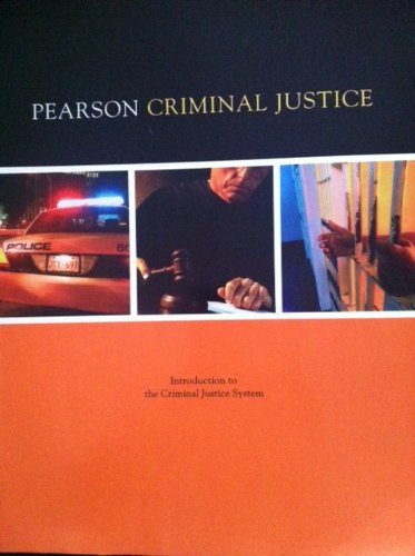 9781256571513: Pearson Criminal Justice: Introduction to the Criminal Justice System w/ Student Access Code to Online Lab + Etext