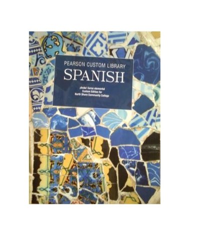 Beispielbild fr Anda! Curso Elemental - Spanish (Custom Edition for North Shore Community College) zum Verkauf von Better World Books
