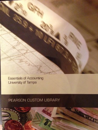 Stock image for "Essentials of Accounting, University of Tampa (Pearson Custom Busines for sale by Hawking Books
