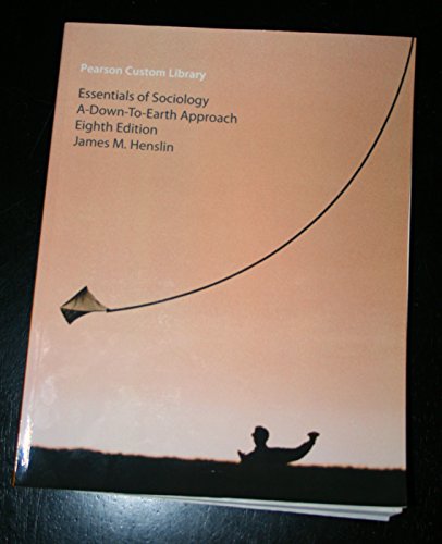 Beispielbild fr Pearson Custom Library Essentials of Sociology A-down-to-earth Approach zum Verkauf von HPB-Red