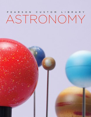 Stock image for Pearson Custom Library Astronomy West Valley College (Pearson Custom Library Astronomy) for sale by HPB-Red