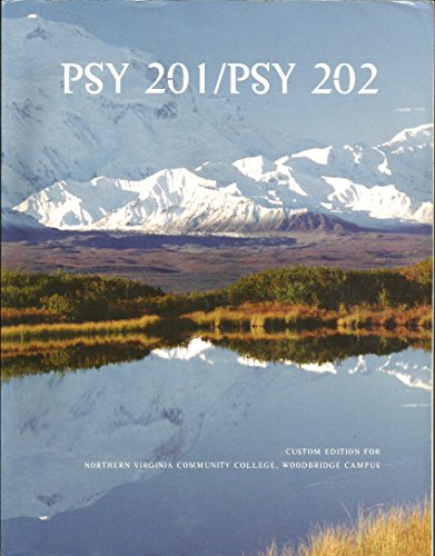 Stock image for PSY 201/PSY 202 (Custom Edition for Northern Virginia Community College, Woodbridge Campus) for sale by BookHolders