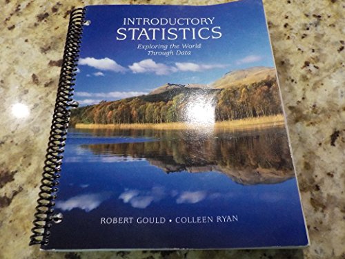 Imagen de archivo de Introductory Statistics : Exploring the World Through Data a la venta por Better World Books