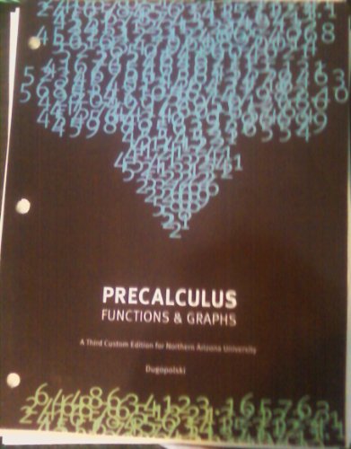 Stock image for Precalculus: Functions and Graphs (Custom Edition for Northern Arizona University) for sale by Bookmans