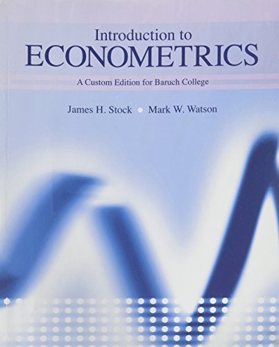 Imagen de archivo de Introduction to Econometrics - A Custom Edition for Baruch College a la venta por ThriftBooks-Dallas