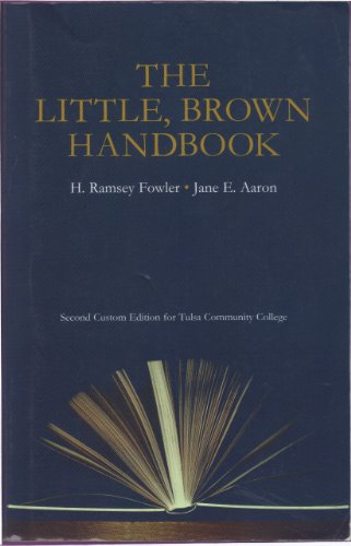 Imagen de archivo de The Little Brown Handbook (Second Custom Edition for Tulsa Community College) a la venta por Once Upon A Time Books