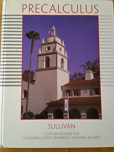 Stock image for Precalculus Sullivan Custom Edition for CSUCI for sale by Books From California