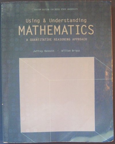 Imagen de archivo de Using & Understanding Mathematics: A Quantitative Reasoning Approach a la venta por HPB-Red