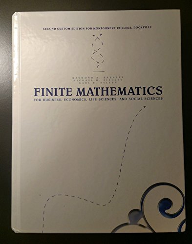 Beispielbild fr Finite Mathematics for Business, Economics, Life Sciences, and Social Sciences (Montgomery College) zum Verkauf von BookHolders