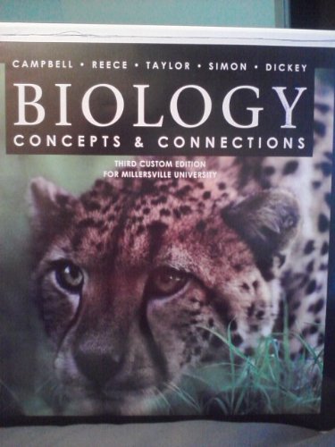 Biology: Concepts & Connections (Custom Edition for Millersville University) (9781256752011) by Campbell,Reece,Taylor