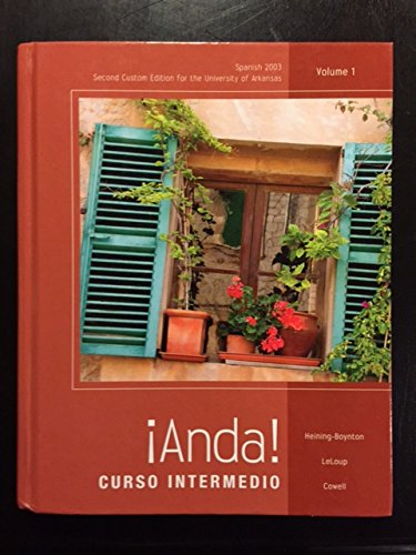Stock image for ¡Anda! Curso intermedio, Volume 1 (2nd Edition) Custom Ed. for University of Arkansas-Spanish 2003 for sale by ThriftBooks-Atlanta