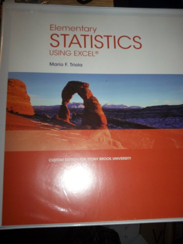 9781256754879: Elementary Statistics Using Excel custom edition for StonyBrook University