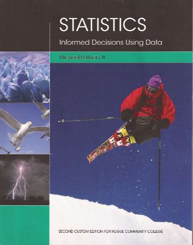 9781256773382: Statistics: Informed Decisions Using Data.