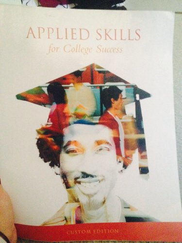 Stock image for APPLIED SKILLS FOR COLLEGE SUCCESS for sale by Irish Booksellers