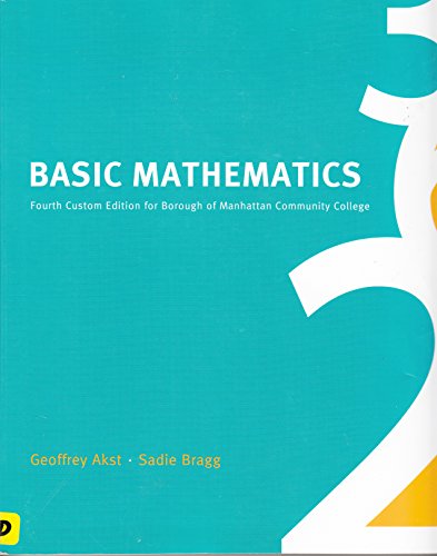 Imagen de archivo de Basic Mathematics Fourth Custom. Edition for Borough of Manhattan Community College a la venta por Better World Books