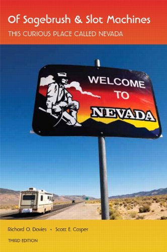 Stock image for Of Sagebrush & Slot Machines: This Curious Place Called Nevada for sale by ThriftBooks-Dallas