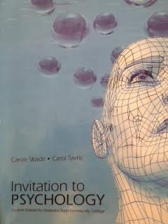 Invitation to Psychology (Custom Edition for Nashville State Community College) (9781256839477) by Carole Wade; Carol Travis