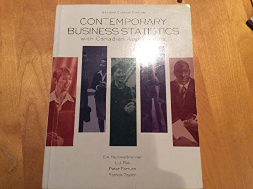 Stock image for Contemporary Business Statistics with Canadian Applications Second Custom Edition S.A. Hummelbrunner for sale by Aragon Books Canada