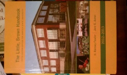 The Little, Brown Handbook - Norfolk State University (9781256842835) by H. Ramsey Fowler