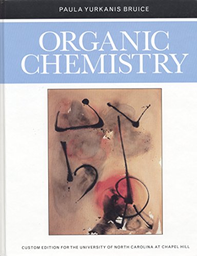 Stock image for Organic Chemistry Custom Edition for UNC Chapel Hill for sale by BookHolders