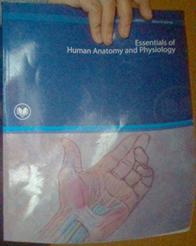 Stock image for Essentials of Human Anatomy and Physiology (Essentials of Human Anatomy and Physiology) for sale by Better World Books: West
