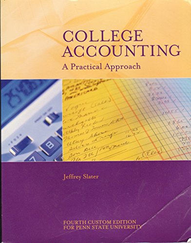 Stock image for College Accounting: A Practical Approach; Custom Edition Penn State University for sale by Solomon's Mine Books