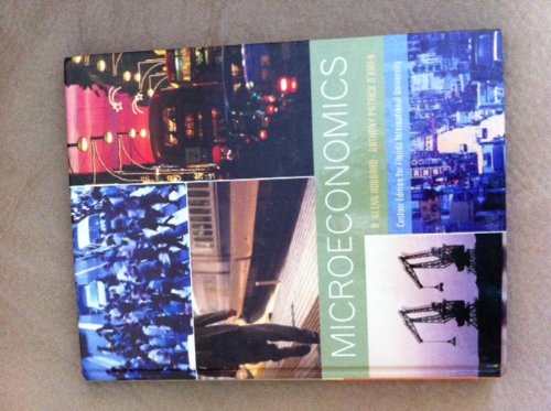 9781256936831: Microeconomics 4th Edition Florida International University Edition