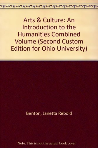 Imagen de archivo de Arts & Culture: an Introduction to the Humanities Combined Volume Second Custom Edition for Ohio University a la venta por a2zbooks