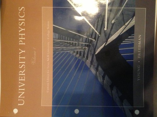 Stock image for University Physics Volume 1 College Station (Sears and Zemansky's University Physics with Modern Physics, Thirteenth edition) for sale by HPB-Red