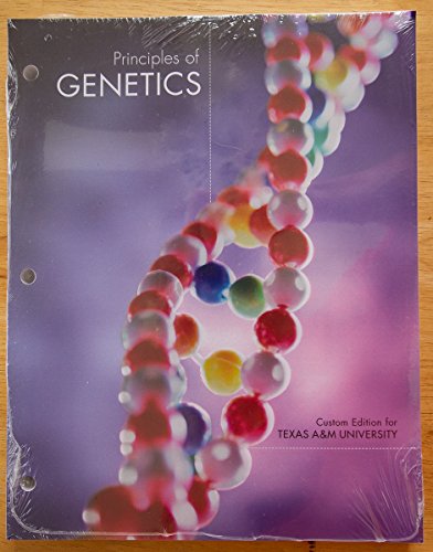 Imagen de archivo de Principles of Genetics (Custom Edition for Texas A&M University) a la venta por HPB-Red