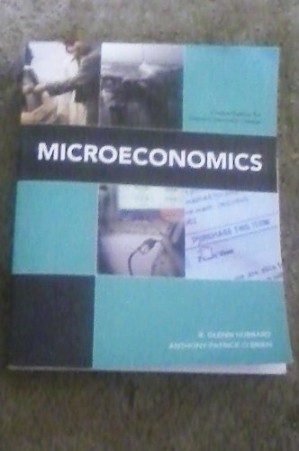 Beispielbild fr Microeconomics, Custom Edition for Owens Community College (Microeconomics, Fourth Edition) zum Verkauf von Better World Books