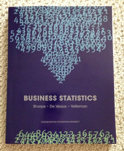 Business Statistics (Custom Edition for Boston University) (9781256958994) by Norean R. Sharpe