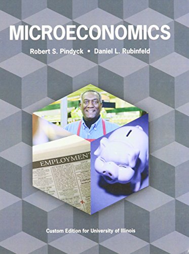 Stock image for Microeconomics, University of Illinois [Hardcover] Pindyck/Rubinfeld for sale by Orphans Treasure Box