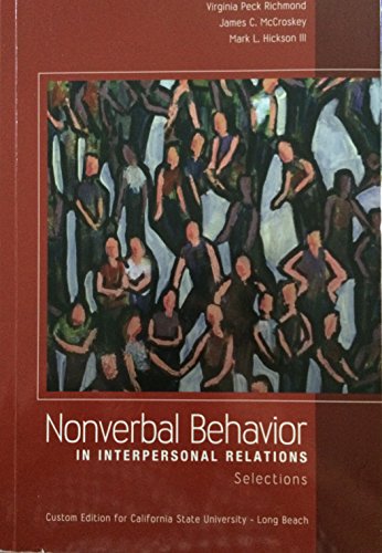 Stock image for Nonverbal Behavior in Interpersonal Relations-custom Edition for California State University Long Beach for sale by SecondSale
