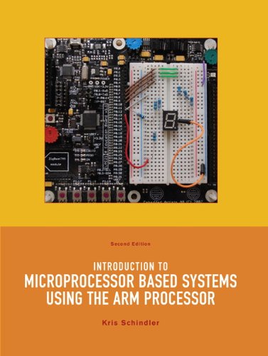 9781256976950: Introduction to Microprocessor Based Systems Using the ARM Processor (2nd Edition)
