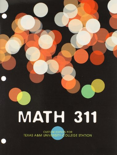 Imagen de archivo de Math 311: For Texas A&M University-College Station a la venta por HPB-Red