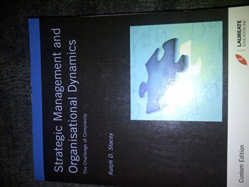 9781256990826: [(Strategic Management and Organisational Dynamics: The Challenge of Complexity (to Ways of Thinking About Organisations))] [Author: Ralph D. Stacey] published on (June, 2011)